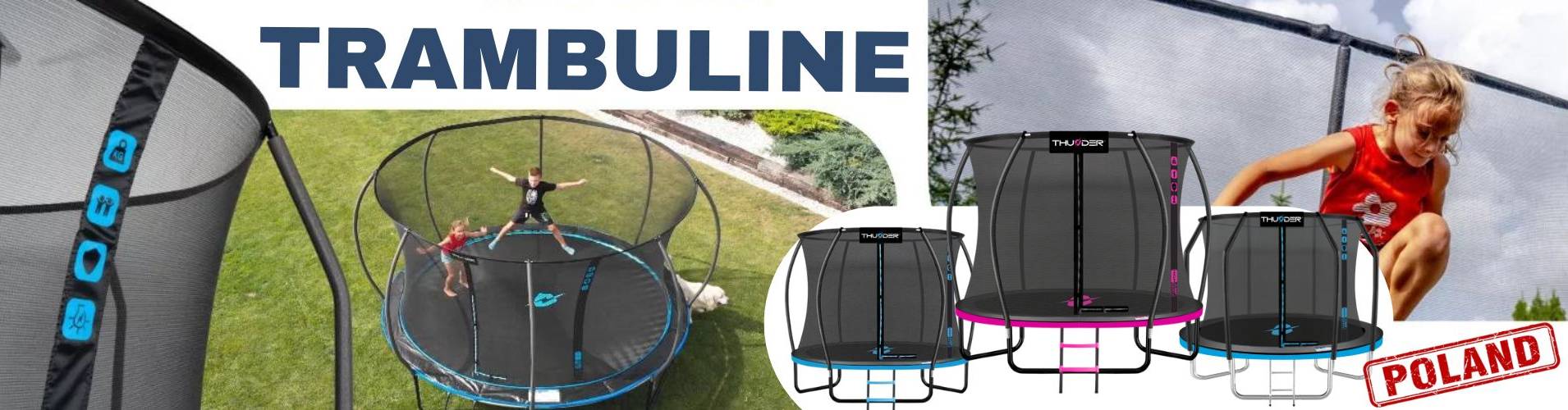 Trambuline din Polonia oferta cu pret redus